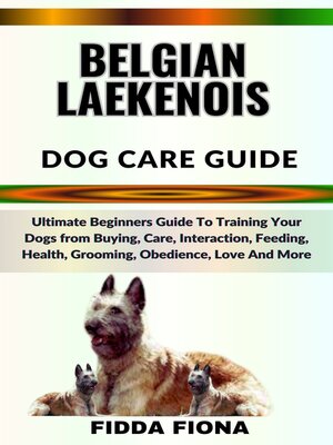 cover image of BELGIAN LAEKENOIS DOG CARE GUIDE